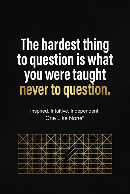 One Like None book promotional graphic about questioning learned beliefs